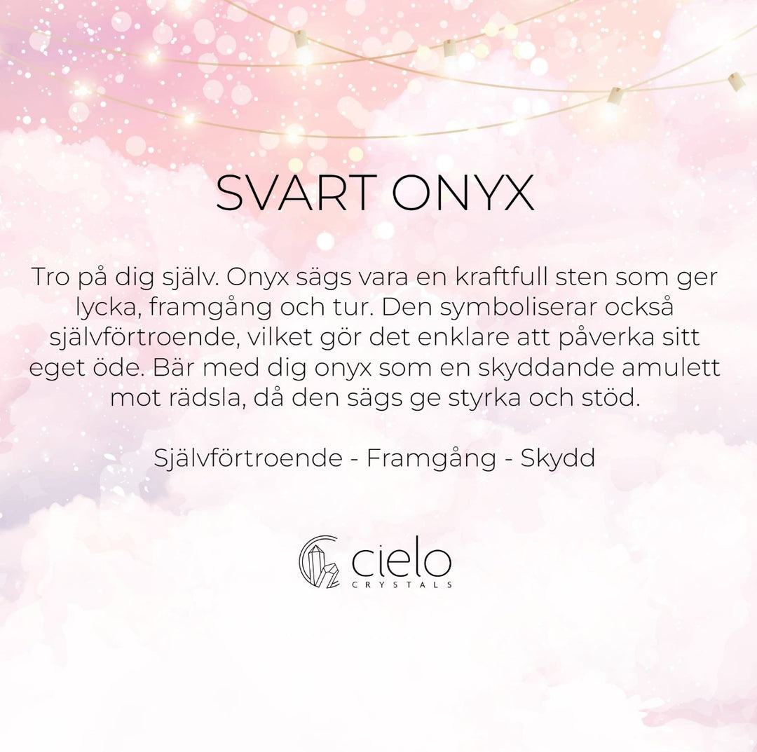 Svart kristall Onyx ger självförtroende, framgång och skydd. Kristallen Onyx är juli månaddssten.